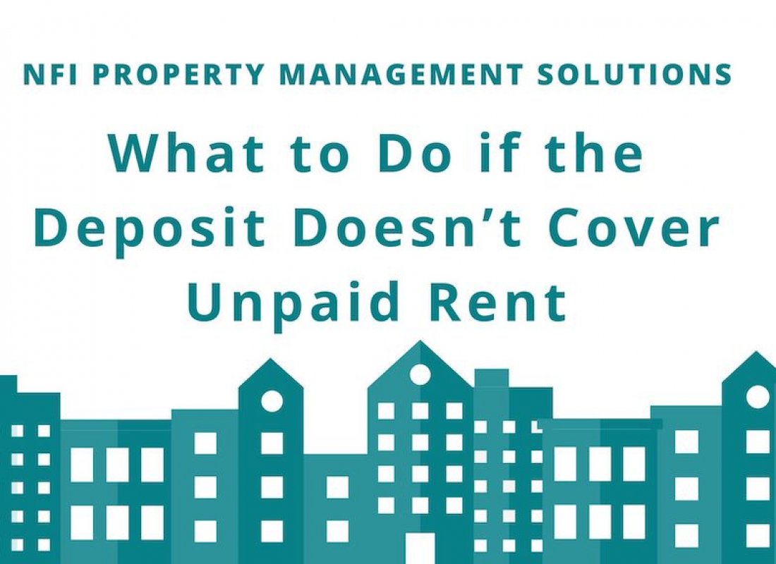 What to Do if the Deposit Doesn’t Cover Unpaid Rent