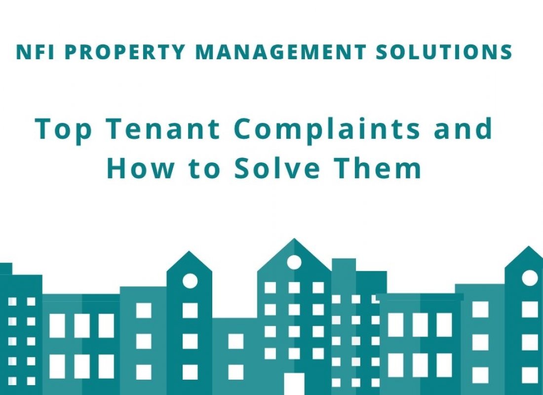 Top Tenant Complaints and How to Solve Them