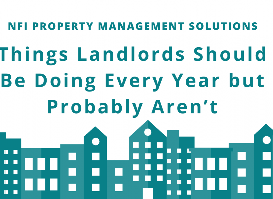 Things Landlords Should Be Doing Every Year but Probably Aren’t Things Landlords Should Be Doing Every Year but Probably Aren’t
