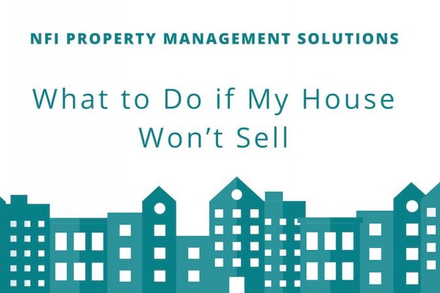 What Should I Do if My House Won’t Sell?