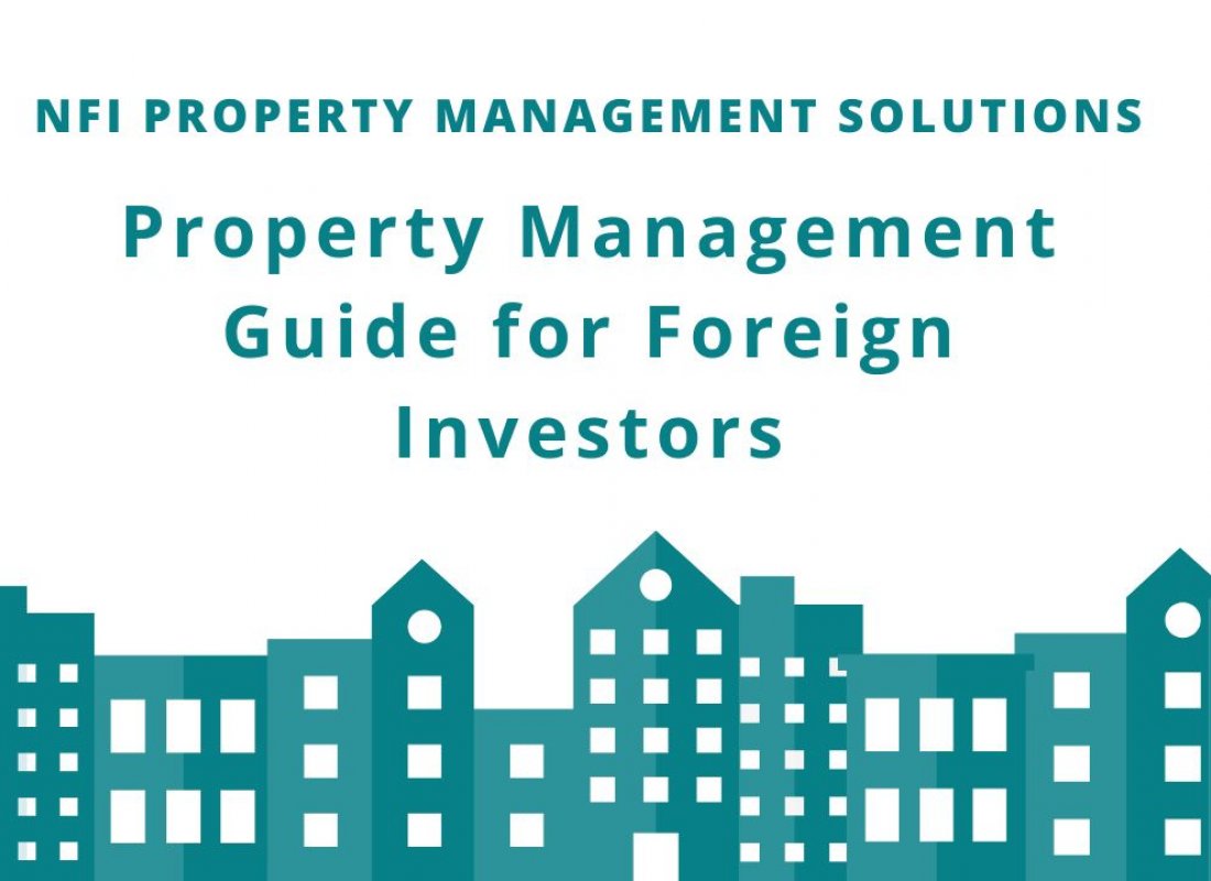 Property Management Guide for Foreign Investors Property Management Guide for Foreign Investors