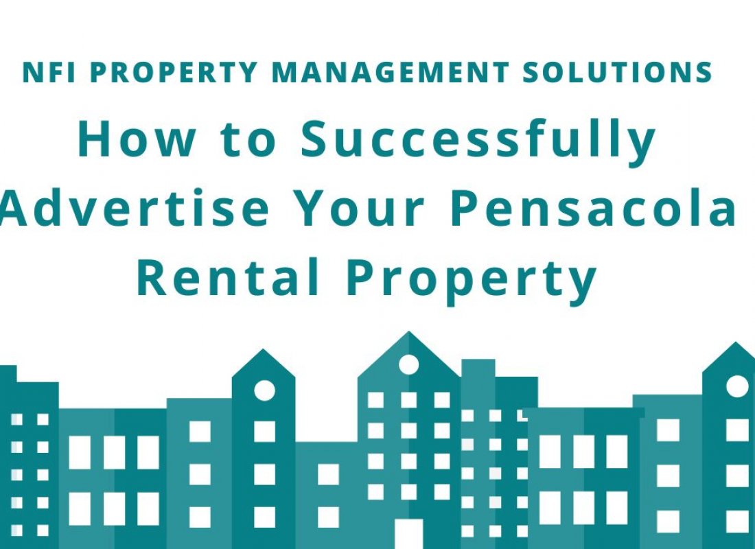How to Successfully Advertise Your Pensacola Rental Property