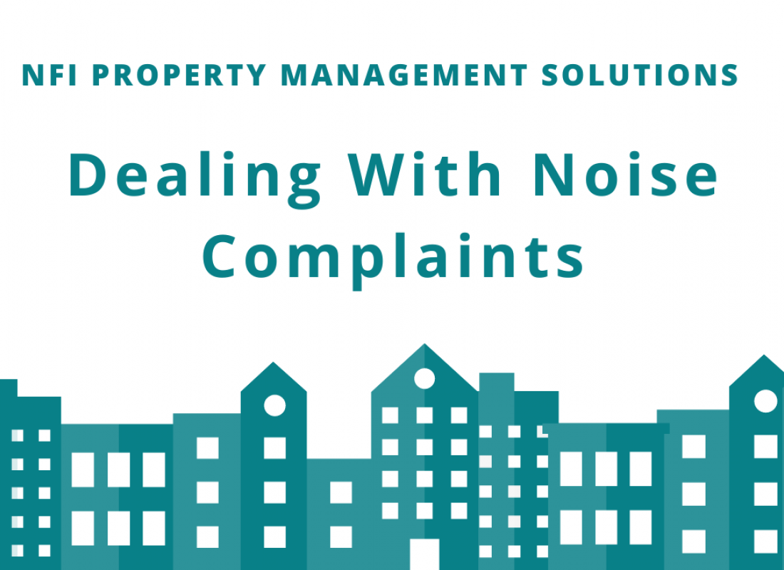 Dealing With Noise Complaints Dealing With Noise Complaints